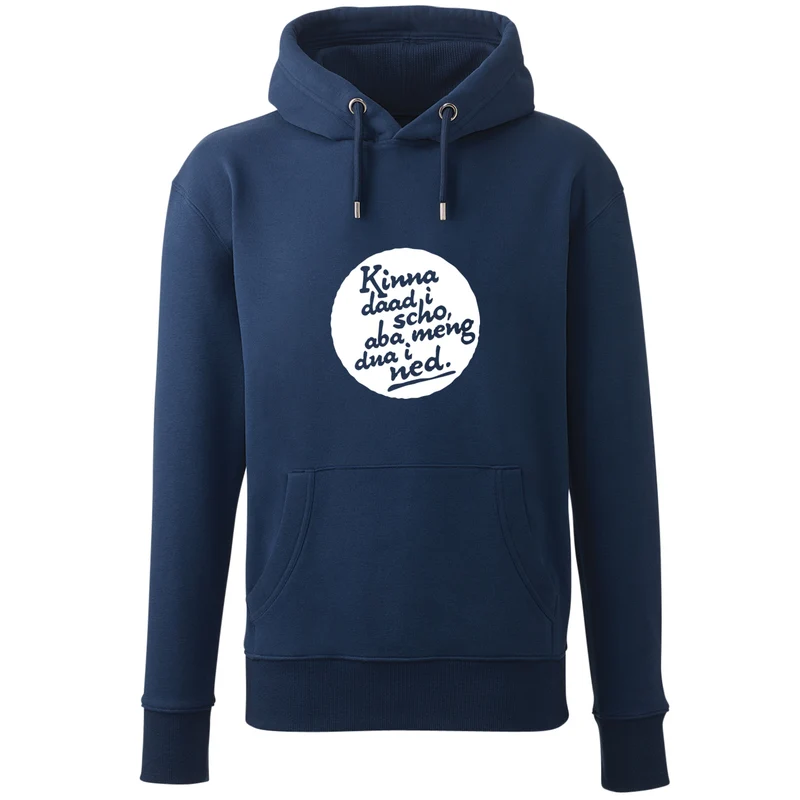 Hoodie "Kinna dad i scho"