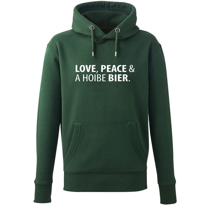 Hoodie "Love, Peace & A Hoibe Bier"