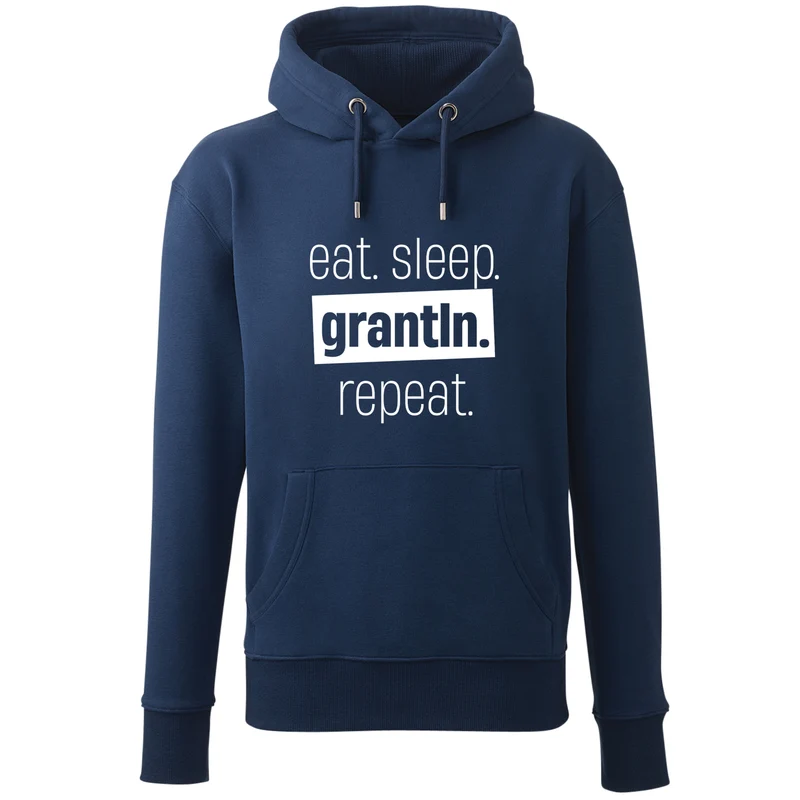 Hoodie "Eat. Sleep. Grantln. Repeat."