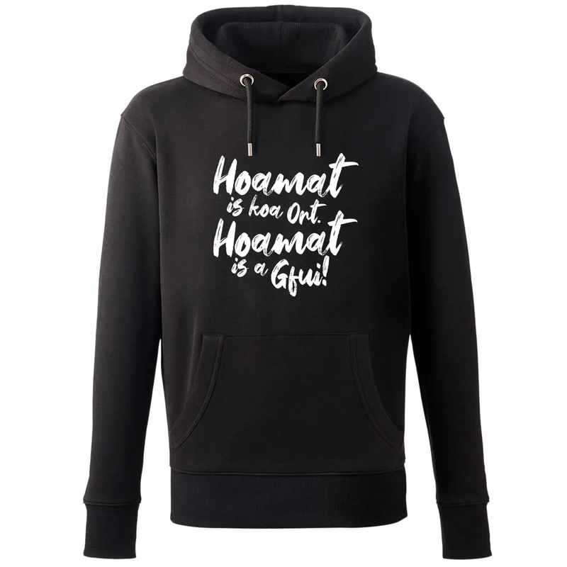 Hoodie "Hoamat is a Gfui!"