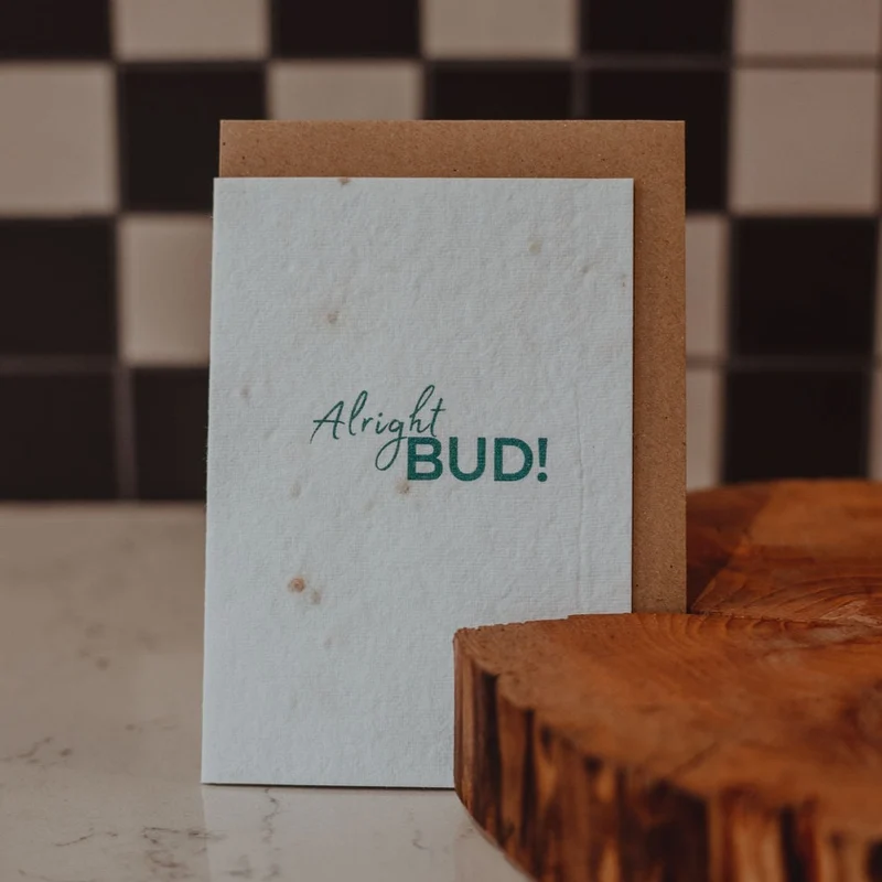 Alright Bud | Shamrock Seed Card | Born & Bred
