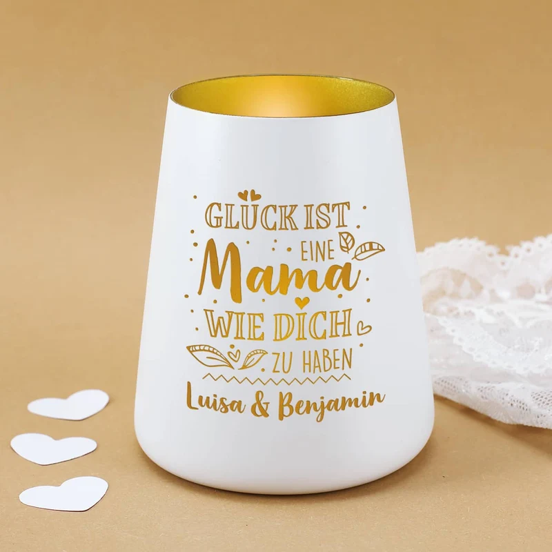 Glück ist, eine Mama wie Dich zu haben - Windlicht mit Wunschgravur
