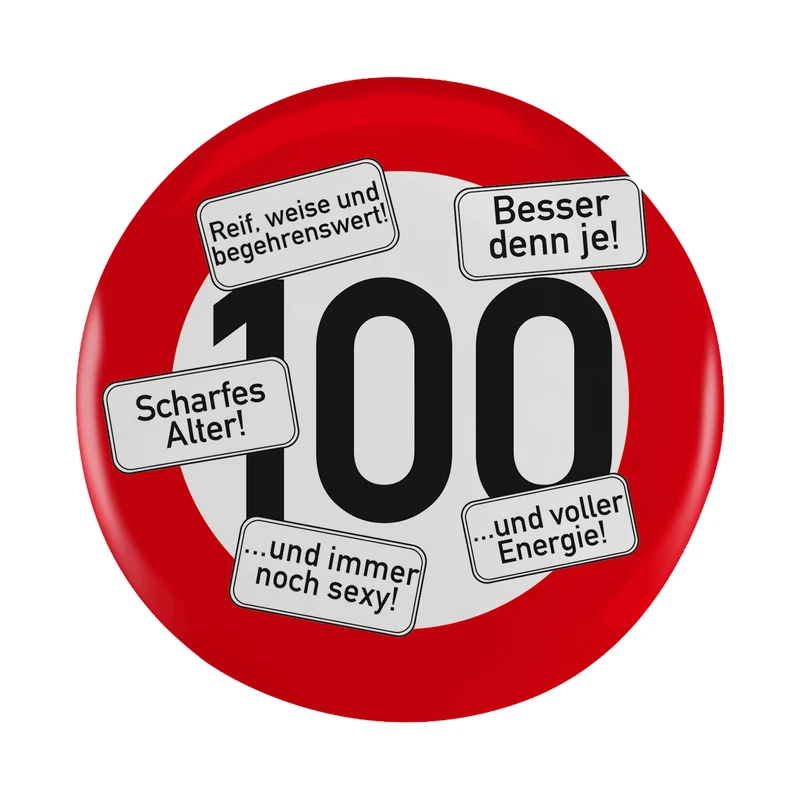 Riesen Button Verkehrsschild 18 bis 100