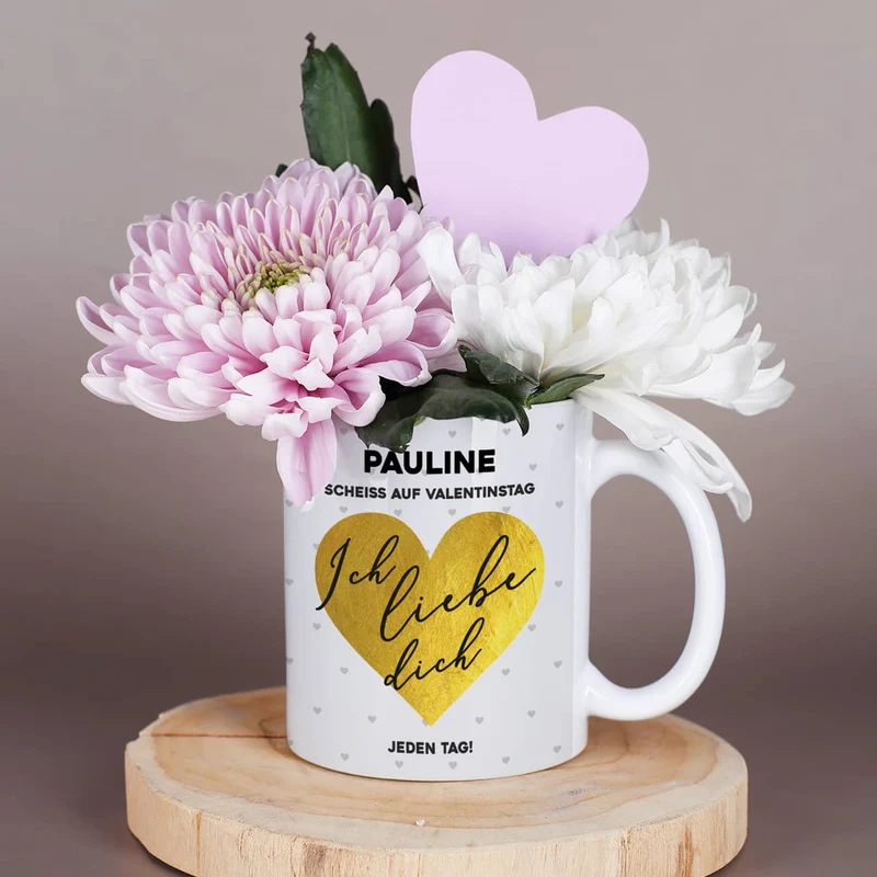 Scheiß auf Valentinstag ich liebe dich jeden Tag - Tasse mit Name & Farbauswahl