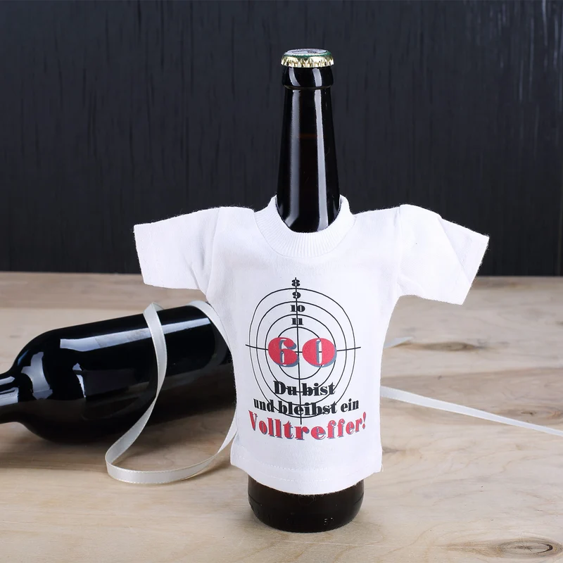 Mini T-Shirt für Flaschen: 60 Du bist und bleibst ein Volltreffer