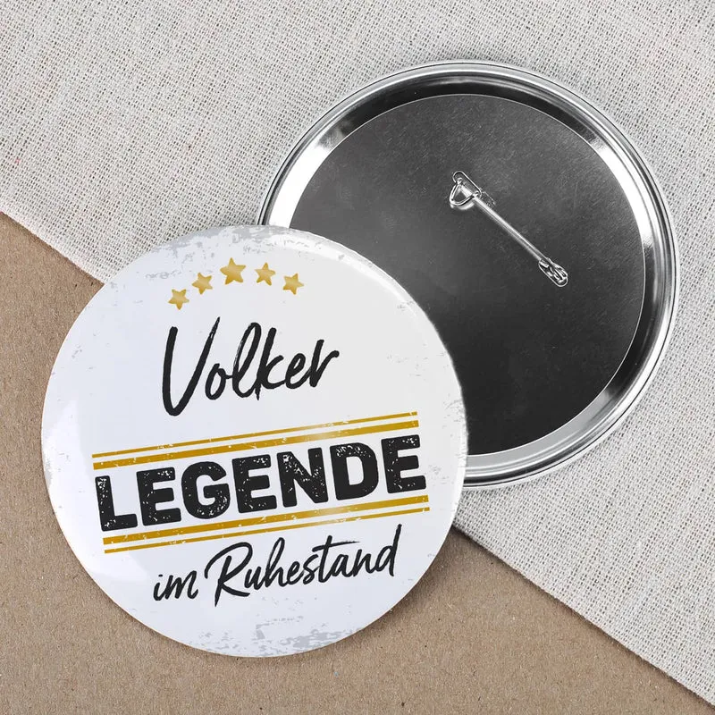 Button - Eine Legende geht in Rente - mit Namensaufdruck in 2 Größen