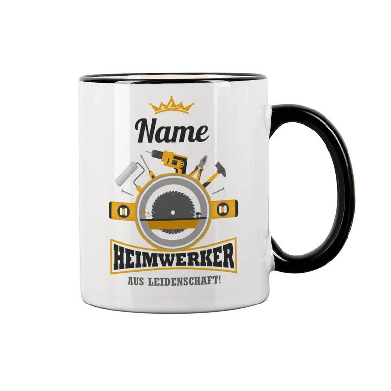 Heimwerker aus Leidenschaft - Tasse mit Name