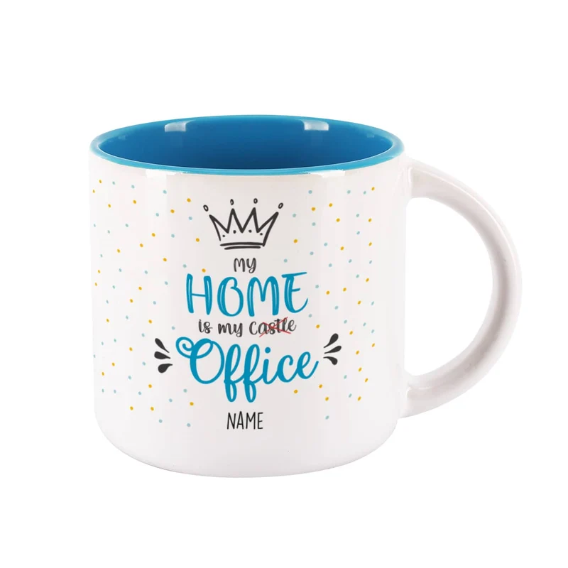 My home is my office - große Tasse mit Name
