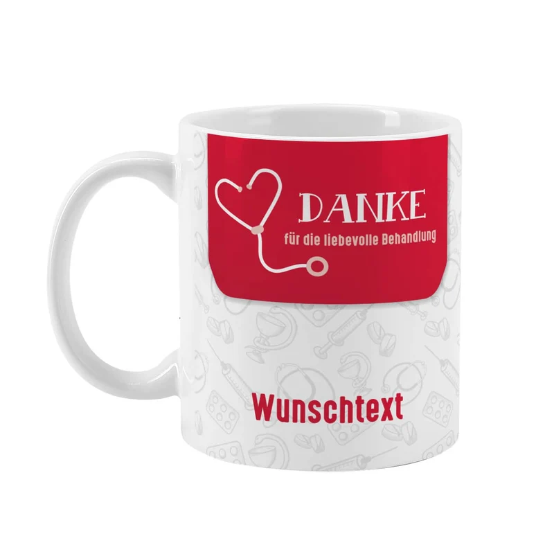 Tasse für Ärzte, Pflegepersonal und Praxisteams - Danke für die liebevolle Behandlung