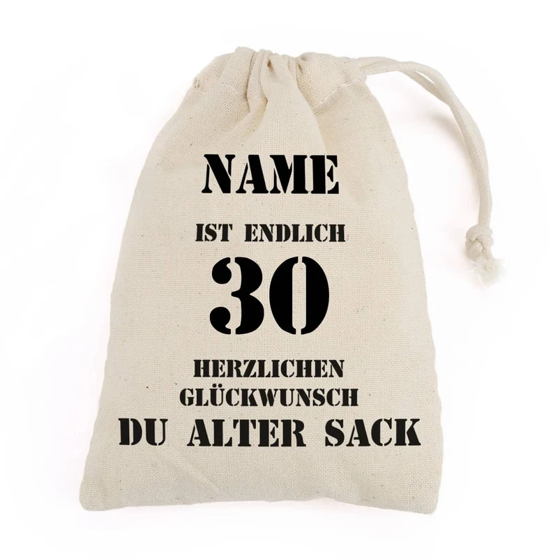 Zuziehbeutel zum 30. Geburtstag für den alten Sack