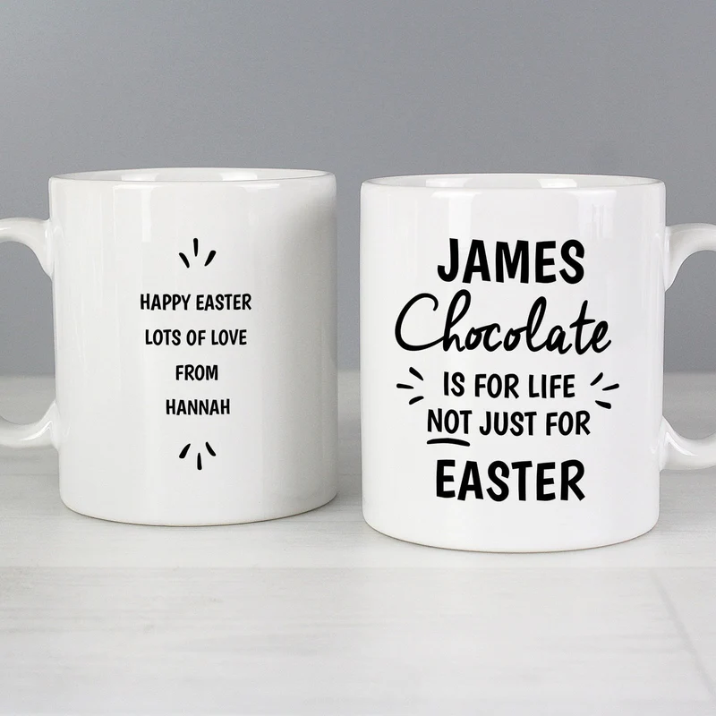 Personalised Chocolate Is For Life Mug