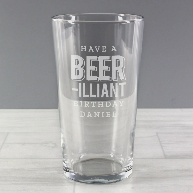 Personalised Beer-Illiant Birthday Pint Glass