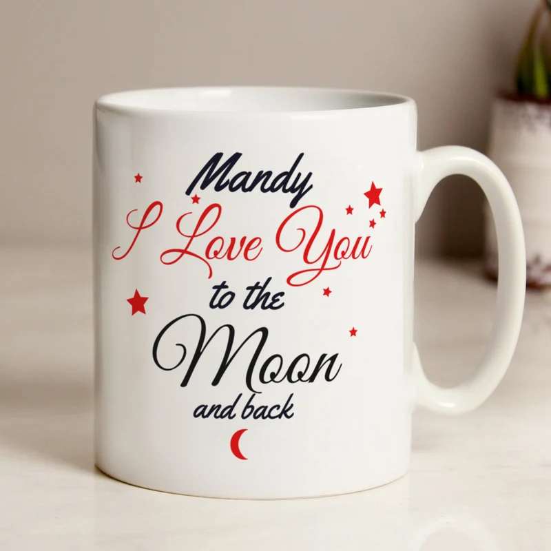 Personalised To The Moon And Back Mug