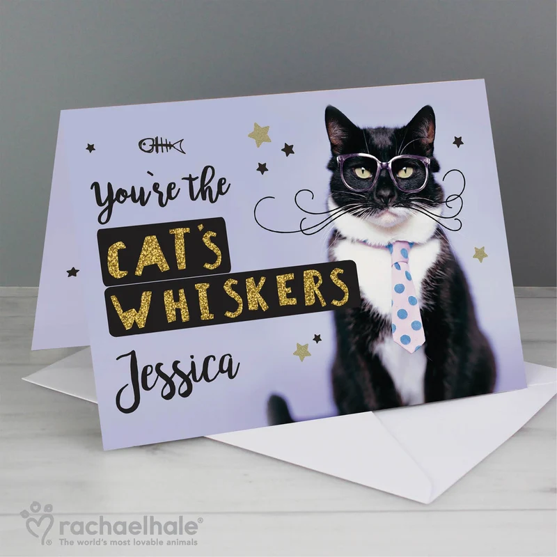 Personalised Rachael Hale Youre The Cats Whiskers Card