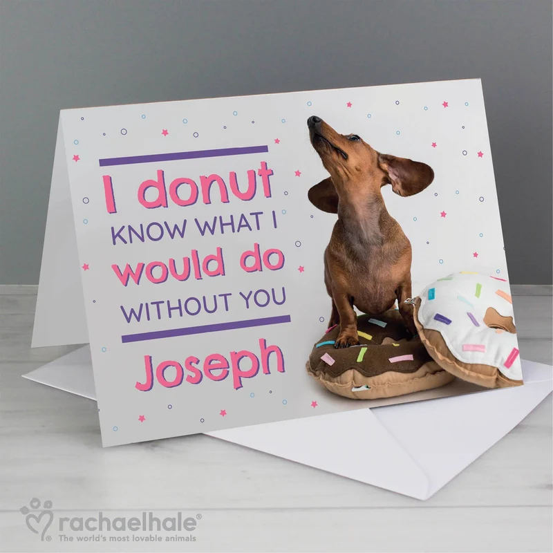 Personalised Rachael Hale 'I Donut Know' Card