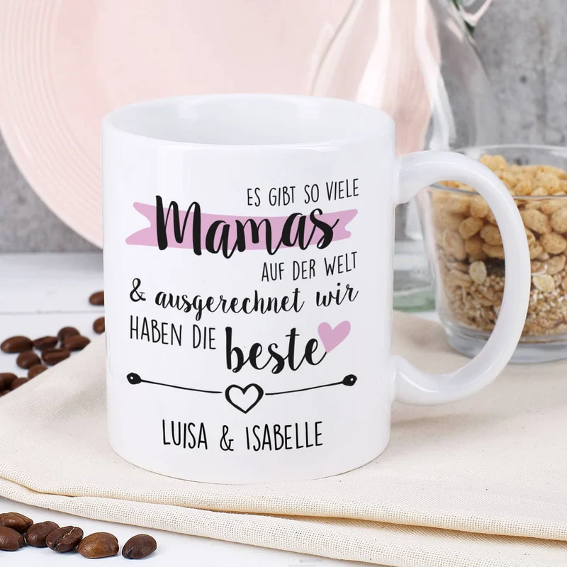 Tasse zum Muttertag - Es gibt so viele Mamas auf der Welt und ausgerechnet ich habe die beste