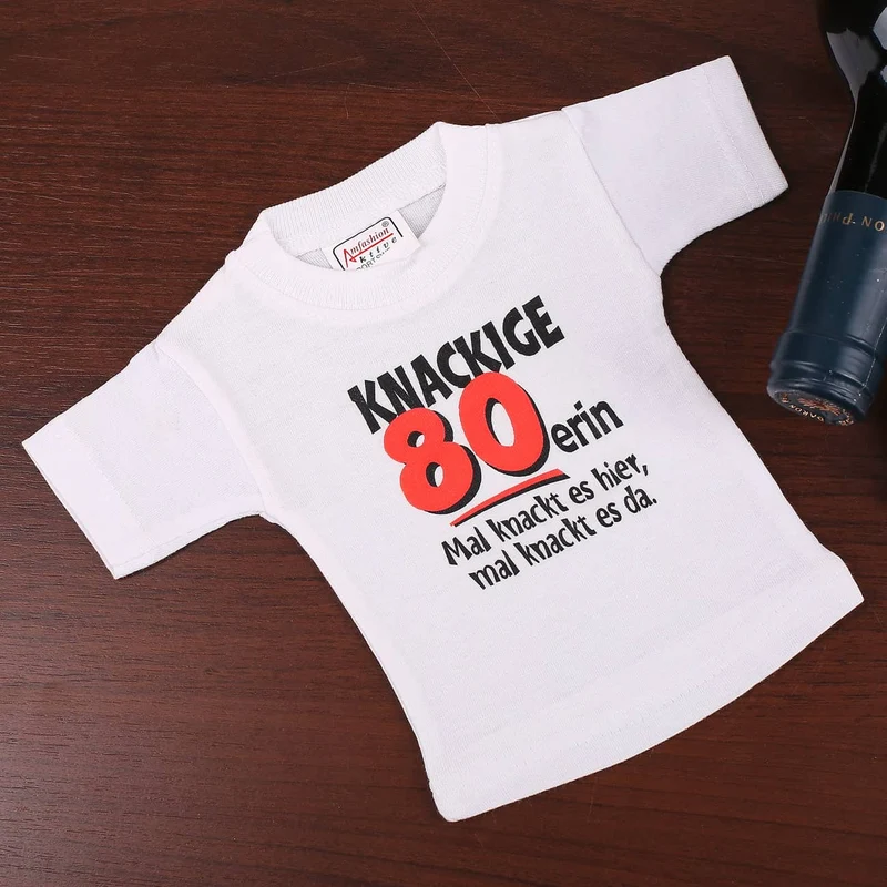 Mini-Shirt für Flaschen "Knackige 80erin"